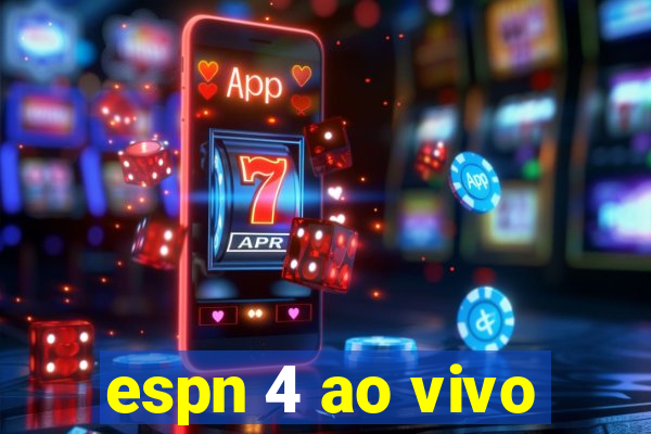 espn 4 ao vivo